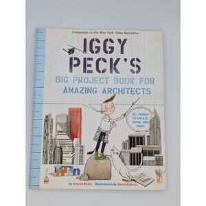 Iggy Peck Architect by Andrea Beaty First Edition Paperback Children’s Book
